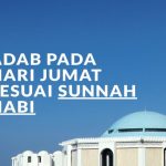 Adab-Pada-Hari-Jumat-Sesuai-Sunnah-Nabi